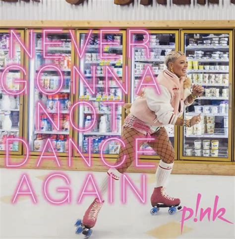 Pink Announces New Single 'Never Gonna Not Dance Again' - That Grape Juice