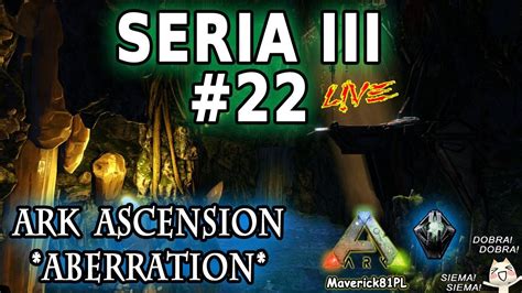 Ark: Survival Evolved Ascension Aberration #22 - YouTube