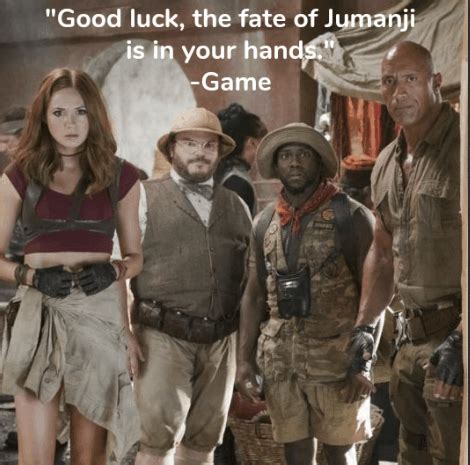 Jumanji: Welcome to the Jungle Quotes | Welcome to the jungle, Jumanji movie, Favorite movies