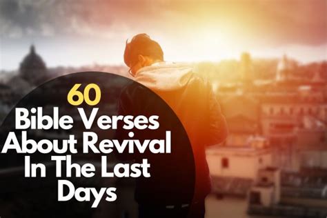 60 Bible Verses About Revival In The Last Days – Bible Verses of the day