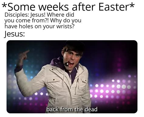 Super late lol : r/dankchristianmemes