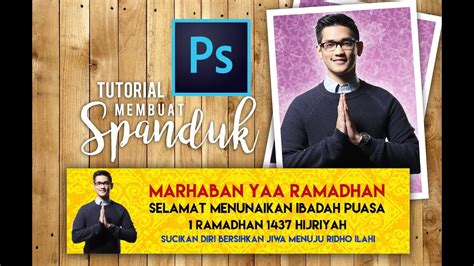 Cara Mudah Membuat Spanduk Keren di Photoshop | Tutorial - YouTube