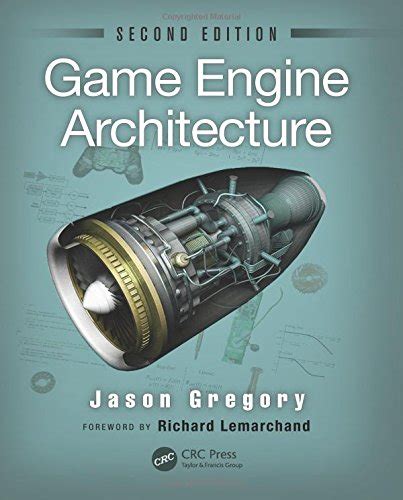 Game Engine Architecture, 2nd Edition » Let Me Read