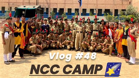 NCC Camp | First Time Experience | What you need to know? - YouTube