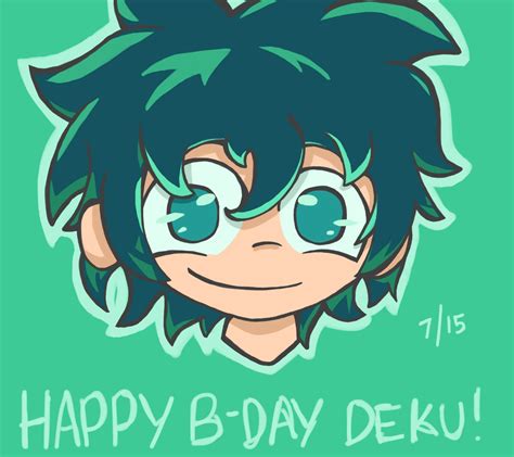 Happy Birthday Deku!