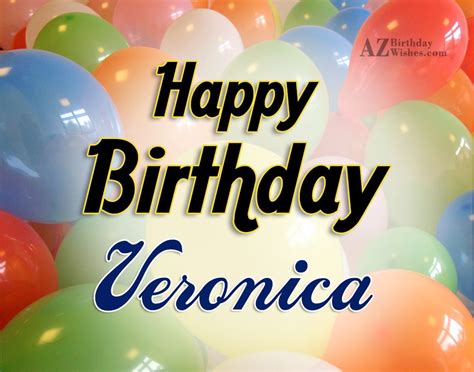 Happy Birthday Veronica