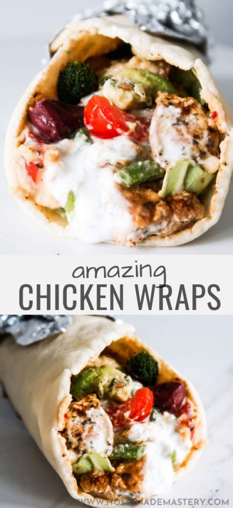 Amazing Mediterranean Chicken Wraps - Homemade Mastery