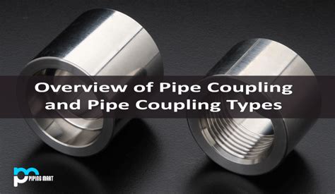 5 Types of Pipe Couplings and Their Uses