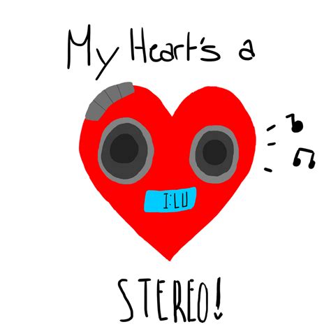 My Heart's A Stereo by TropicaIDeer on DeviantArt