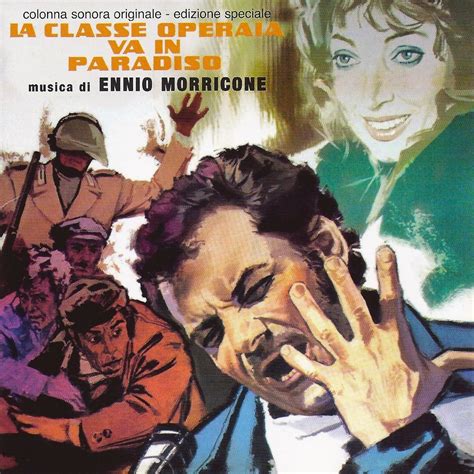 ‎La Classe Operaia Va In Paradiso (Original Motion Picture Soundtrack ...