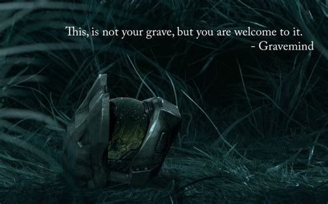 Gravemind quote | Halo game, Halo, Halo 3