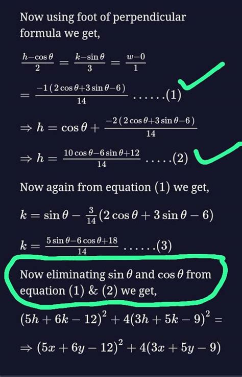 Now using foot of perpendicular formula we get, 2h−cosθ =3k−sinθ =1w−0 =1..