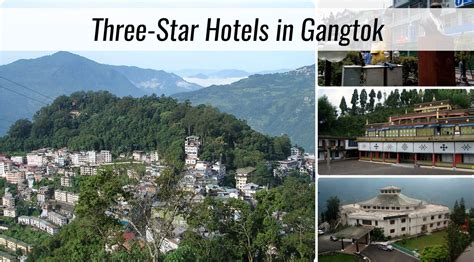 3 star hotels in Gangtok | India Travel Forum