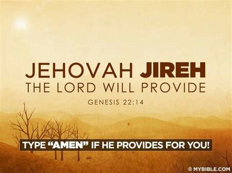 Jehovah Jireh, the Lord will provide. Genesis 22:14 | Bible Verses | Pinterest | Jehovah, Lord ...