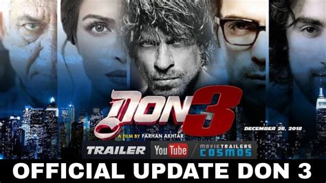 Don 3 Official Update | Don 3 Release Date | Don 3 Teaser | Trailer ...