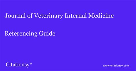 Journal of Veterinary Internal Medicine Referencing Guide ·Journal of ...