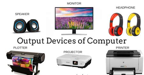 7 Examples of Output Devices | ExamplesOf.net