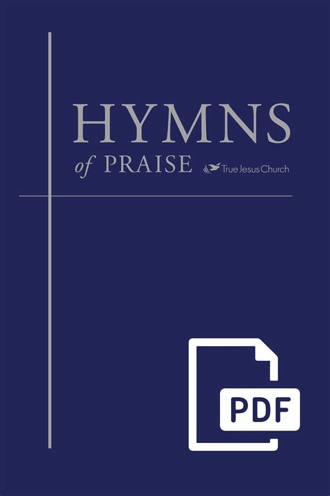 Hymns of Praise PDF version (English) – True Jesus Church Store