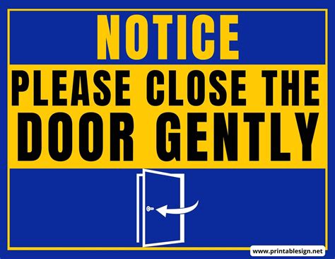 Please Close The Door Gently Sign | FREE Download