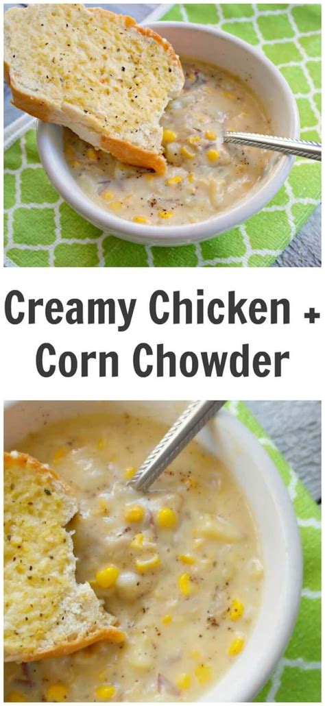 Easy Creamy Chicken And Corn Chowder Soup