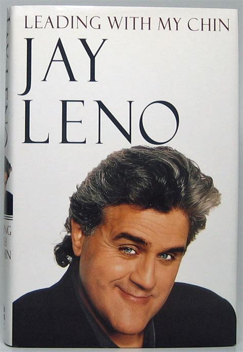 Leading with My Chin by Jay LENO - Signed First Edition - 1996 - from ...