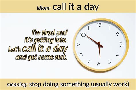 idiom-call-it-a-day - Funky English