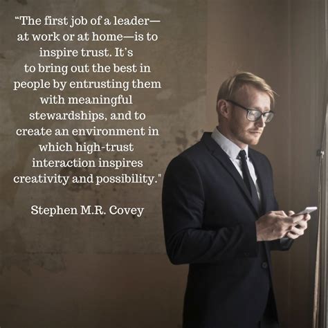 Building trust is critical to success leadership quote Stephen covey ...