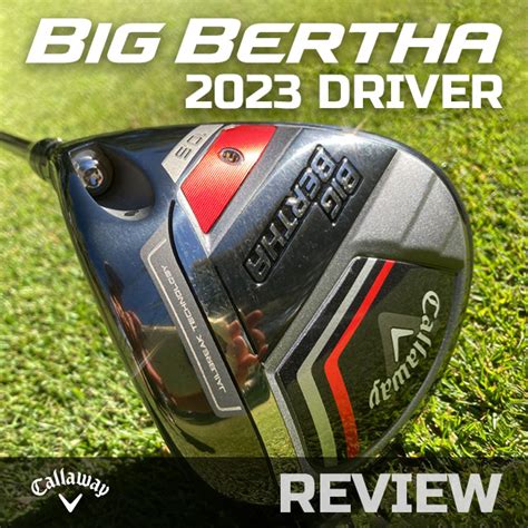 Callaway Big Bertha Driver 2024 - Cassi Cynthie