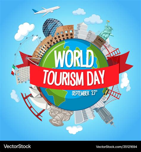 81+ Hd Images World Tourism Day Picture - MyWeb