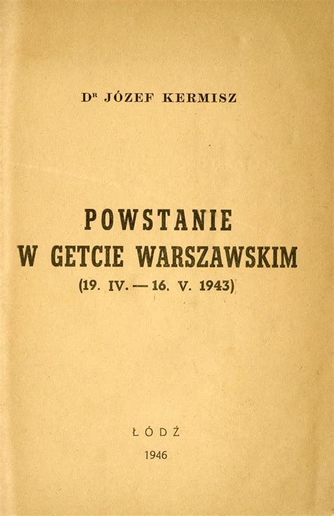 Uprising in the Warsaw ghetto, Lodz 1946 - first edition - complete copy with the ghetto map ...