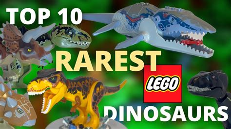 Top Ten RAREST LEGO Dinosaurs! (2001-2022) - YouTube