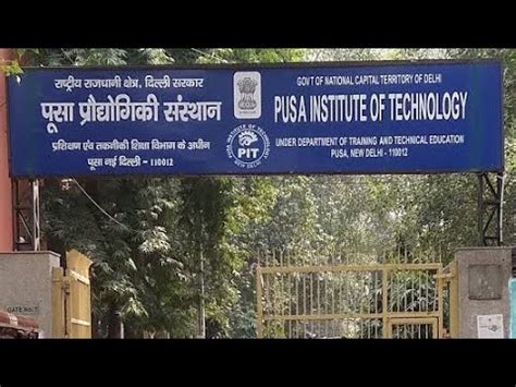 Pusa Institute of Technology, Delhi Admission, Fees, Courses ...