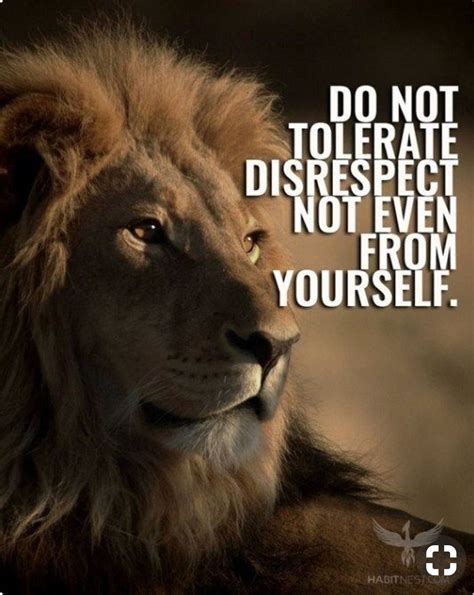 Don't tolerate disrespect not even from yourself #motivation # ...