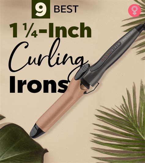 9 Best 1 ¼-Inch Curling Irons For Natural Looking Curls - 2024