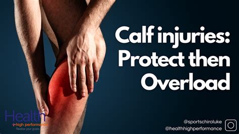 Calf injuries: protect then overload