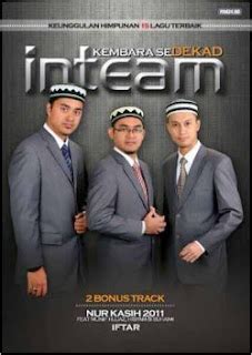 Nasyid Inteam Kembara Sedekad FULL Album Mp3 - GuGle Plus Mp3