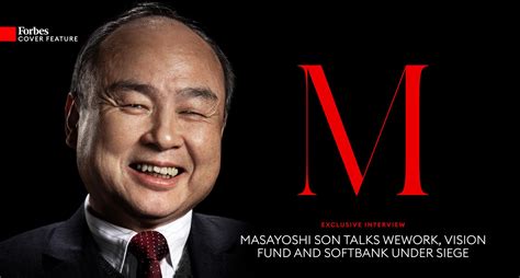 Exclusive Interview: Masayoshi Son Talks WeWork, Vision Fund And SoftBank Under Siege