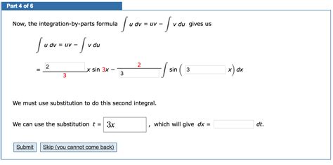 Solved Now, the integration-by-parts formula integral u dv = | Chegg.com