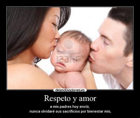 Respeto y amor | Desmotivaciones