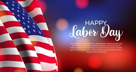 American labor day poster banner with flag and with blur bokeh background. 2179706 Vector Art at ...