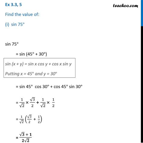 Ex 3.3, 5 - Find the value of sin 75° [with Video] - Teachoo