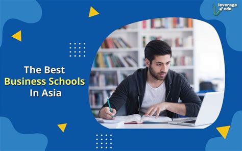 Best Business Schools in Asia 2021 - Leverage Edu