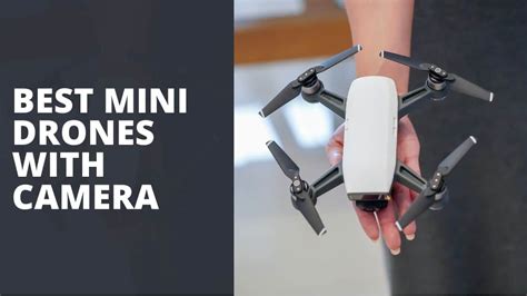 5 Best Mini Drones with Camera - TechnoWifi