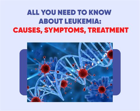 All you need to know about Leukemia: causes, symptoms, treatment