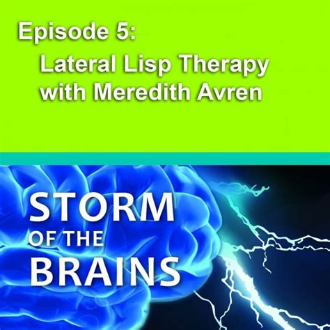 SOTB5: Lateral Lisp Therapy with Meredith Avren - Speech And Language Kids