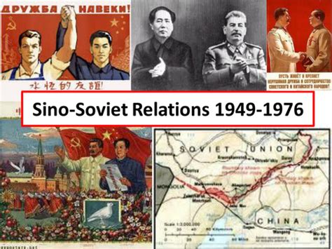 Cold War; Sino-Soviet Relations (Split and Confrontation 1954-69 ...