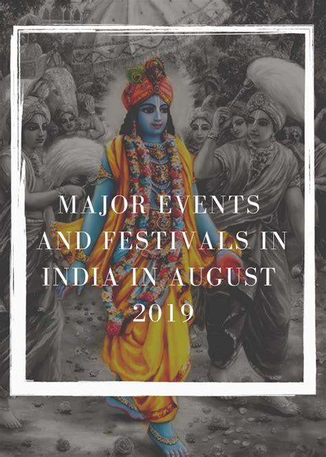 MAJOR EVENTS AND FESTIVALS IN INDIA IN August 2019 - Blogs.flywidus.com