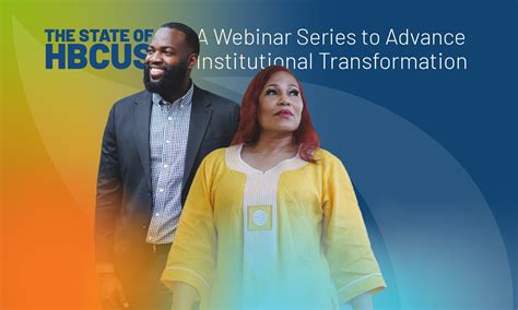 The State of HBCUs: A Webinar Series to Advance Institutional ...