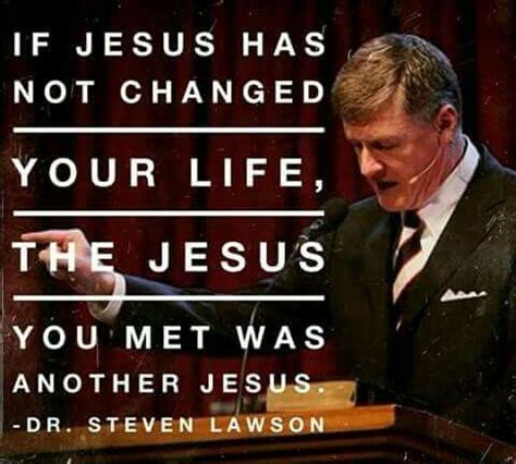 1000+ images about Quotes: Steve Lawson on Pinterest | Pastor, Focus on and Church