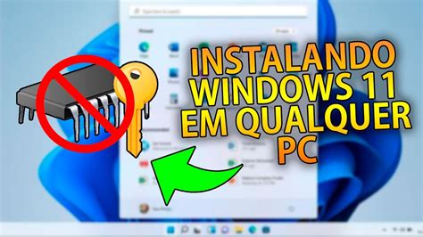 Instalar Windows 11 Qualquer Pc - Design Talk